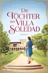 Cover-Bild Die Töchter der Villa Soledad