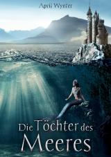 Cover-Bild Die Töchter des Meeres