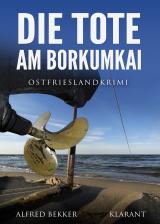 Cover-Bild Die Tote am Borkumkai. Ostfrieslandkrimi