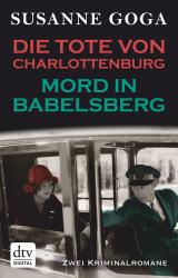 Cover-Bild Die Tote von Charlottenburg - Mord in Babelsberg