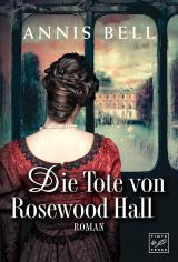 Cover-Bild Die Tote von Rosewood Hall