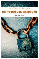 Cover-Bild Die Toten von Bayreuth