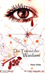 Cover-Bild Die Tränen der Waidami