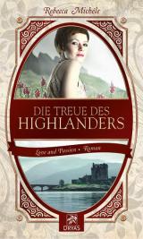 Cover-Bild Die Treue des Highlanders