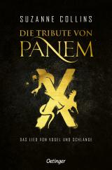 Cover-Bild Die Tribute von Panem X. Das Lied von Vogel und Schlange