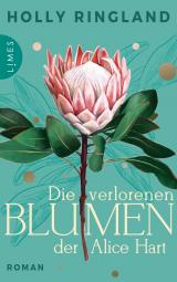 Cover-Bild Die verlorenen Blumen der Alice Hart