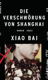 Cover-Bild Die Verschwörung von Shanghai