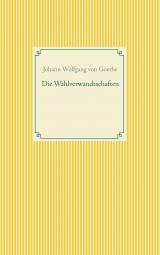 Cover-Bild Die Wahlverwandtschaften