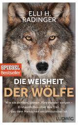 Cover-Bild Die Weisheit der Wölfe