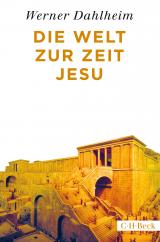 Cover-Bild Die Welt zur Zeit Jesu