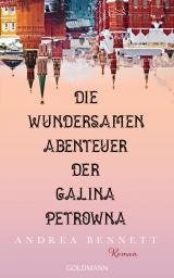 Cover-Bild Die wundersamen Abenteuer der Galina Petrowna