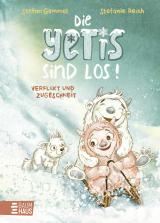 Cover-Bild Die Yetis sind los! - Verflixt und zugeschneit (Band 1)