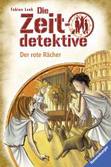 Cover-Bild Die Zeitdetektive 2: Der rote Rächer