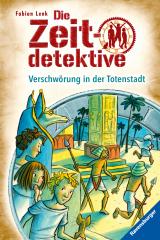 Cover-Bild Die Zeitdetektive, Band 1: Verschwörung in der Totenstadt