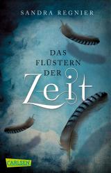 Cover-Bild Die Zeitlos-Trilogie 1: Das Flüstern der Zeit