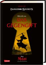 Cover-Bild Disney – Dangerous Secrets 5: Mulan und DAS GEGENGIFT