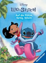 Cover-Bild Disney Lilo & Stitch: Auf die Plätze, fertig, Stitch! - Erstlesebuch zum Lesenlernen