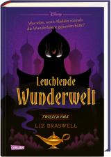 Cover-Bild Disney. Twisted Tales: Leuchtende Wunderwelt (Aladdin)