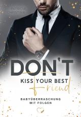 Cover-Bild Don't kiss your best Friend