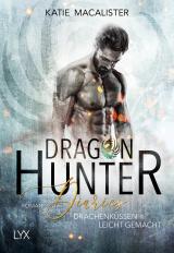 Cover-Bild Dragon Hunter Diaries - Drachenküssen leicht gemacht