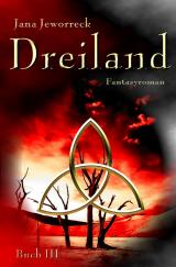 Cover-Bild Dreiland-Trilogie / Dreiland III