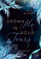 Cover-Bild Drown me in your Tears