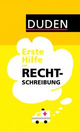 Cover-Bild Duden - Erste Hilfe Rechtschreibung