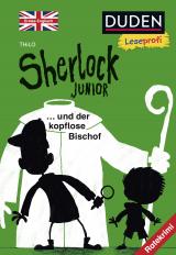 Cover-Bild Duden Leseprofi – Sherlock Junior und der kopflose Bischof, Erstes Englisch