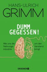 Cover-Bild Dumm gegessen!