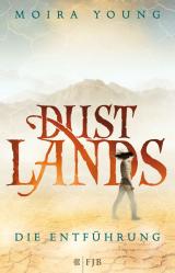 Cover-Bild Dustlands - Die Entführung