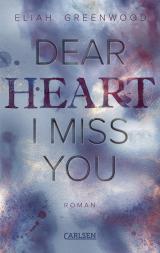 Cover-Bild Easton High 3: Dear Heart I Miss You
