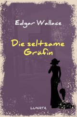 Cover-Bild Edgar-Wallace-Reihe / Die seltsame Gräfin