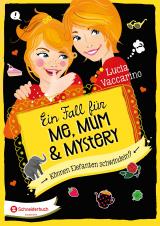 Cover-Bild Ein Fall für Me, Mum & Mystery, Band 03