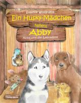 Cover-Bild Ein Husky-Mädchen namens Abby