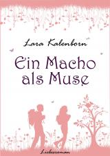 Cover-Bild Ein Macho als Muse
