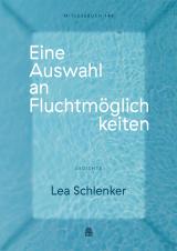 Cover-Bild Eine Auswahl an Fluchtmöglichkeiten (Mitlesebuch 148)