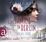 Cover-Bild Eine Familie in Berlin - Paulas Liebe