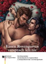 Cover-Bild Einen Rosengarten versprach ich nie
