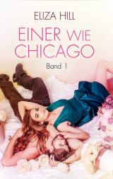Cover-Bild Einer wie Chicago: Band 1
