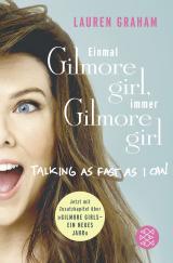 Cover-Bild Einmal Gilmore Girl, immer Gilmore Girl
