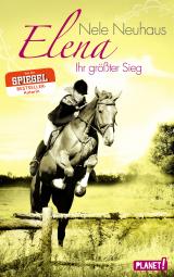 Cover-Bild Elena – Ein Leben für Pferde 5: Elena – Ihr größter Sieg