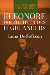 Cover-Bild Eleonore - die Tochter des Highlanders