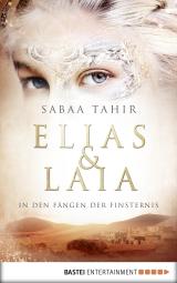 Cover-Bild Elias & Laia - In den Fängen der Finsternis