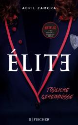 Cover-Bild Élite: Tödliche Geheimnisse