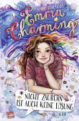 Cover-Bild Emma Charming – Nicht zaubern ist auch keine Lösung
