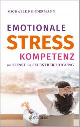Cover-Bild Emotionale Stresskompetenz