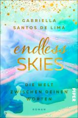 Cover-Bild Endless Skies – Die Welt zwischen deinen Worten