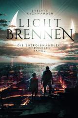 Cover-Bild Energiewandler-Chroniken / Lichtbrennen