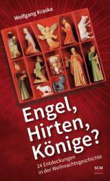 Cover-Bild Engel, Hirten, Könige?