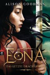 Cover-Bild EONA - Das letzte Drachenauge
